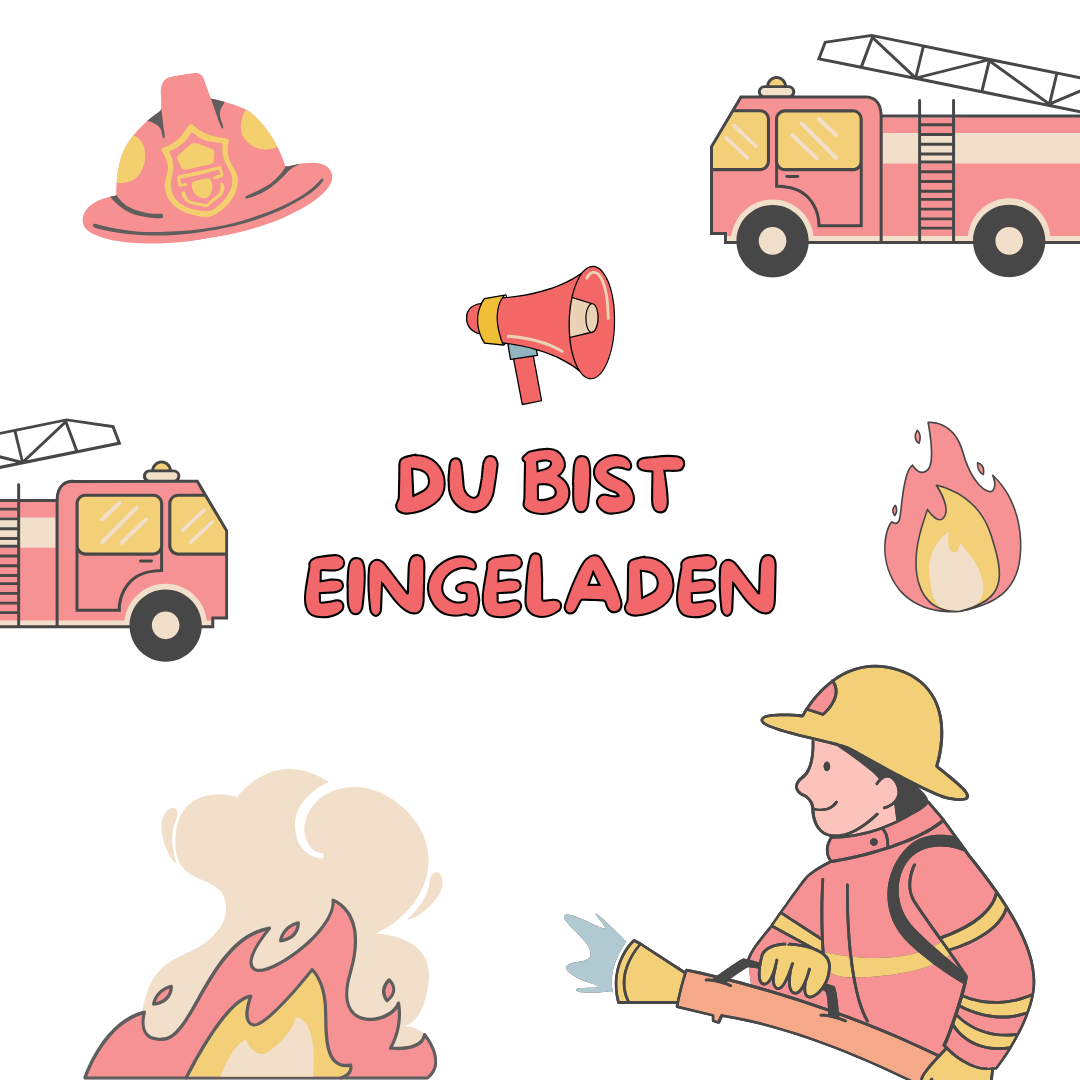 Einladung Feuerwehr Geburtstag Vorlage - Tatütata! 🔥, image size:1080x1080